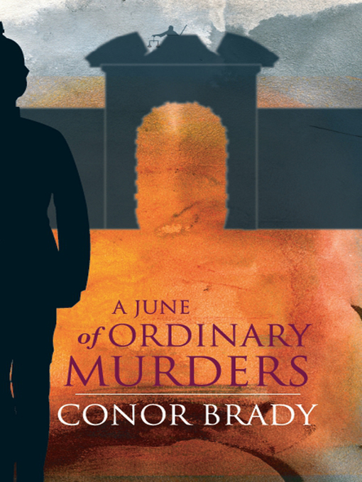 Upplýsingar um A June of Ordinary Murders eftir Conor Brady - Biðlisti